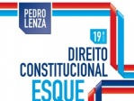 Direito Constitucional Esquematizado - Pedro Lenza